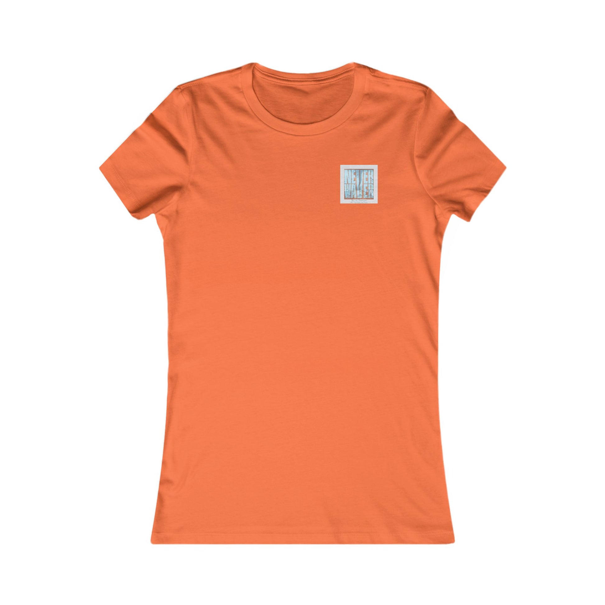 Never Waver Be The Tornado Not the Trailer Park Women's Favorite Tee - Never Waver
