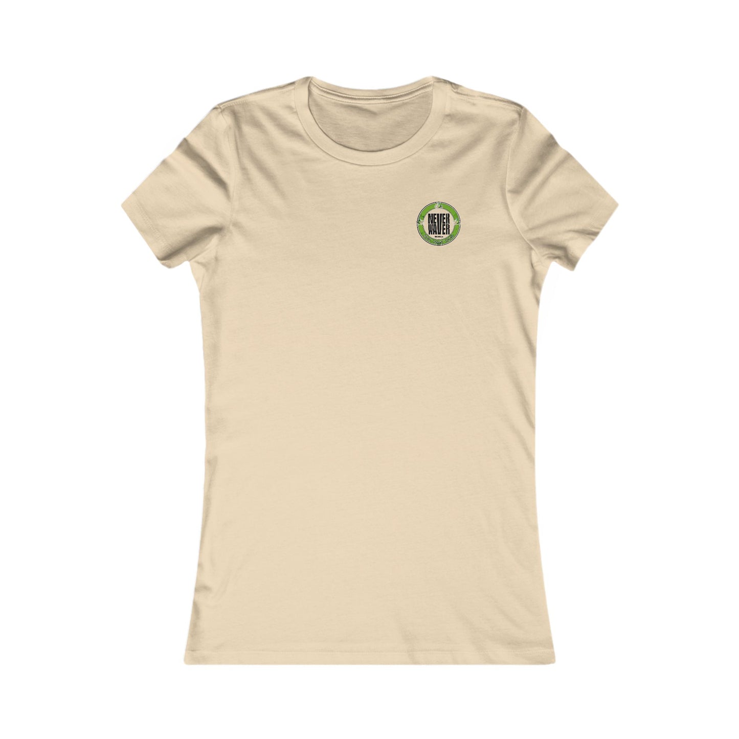 Never Waver Drink Drank Drunk Women's Favorite Tee - Never Waver