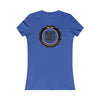 NEVER WAVER KICK FEAR IN THE TEETH  Women's Favorite Tee - Never Waver