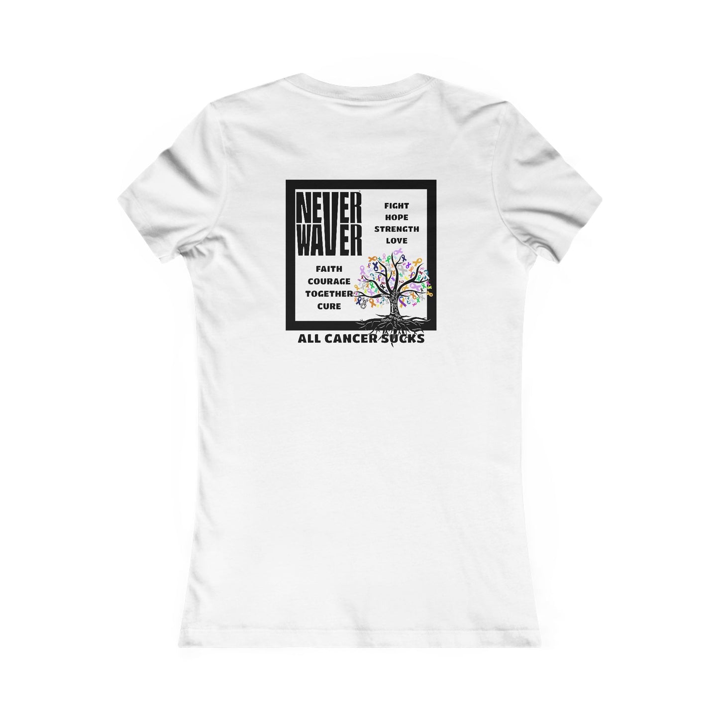 Never Waver Tree of Cancer RibbonsWomen's Favorite Tee - Never Waver