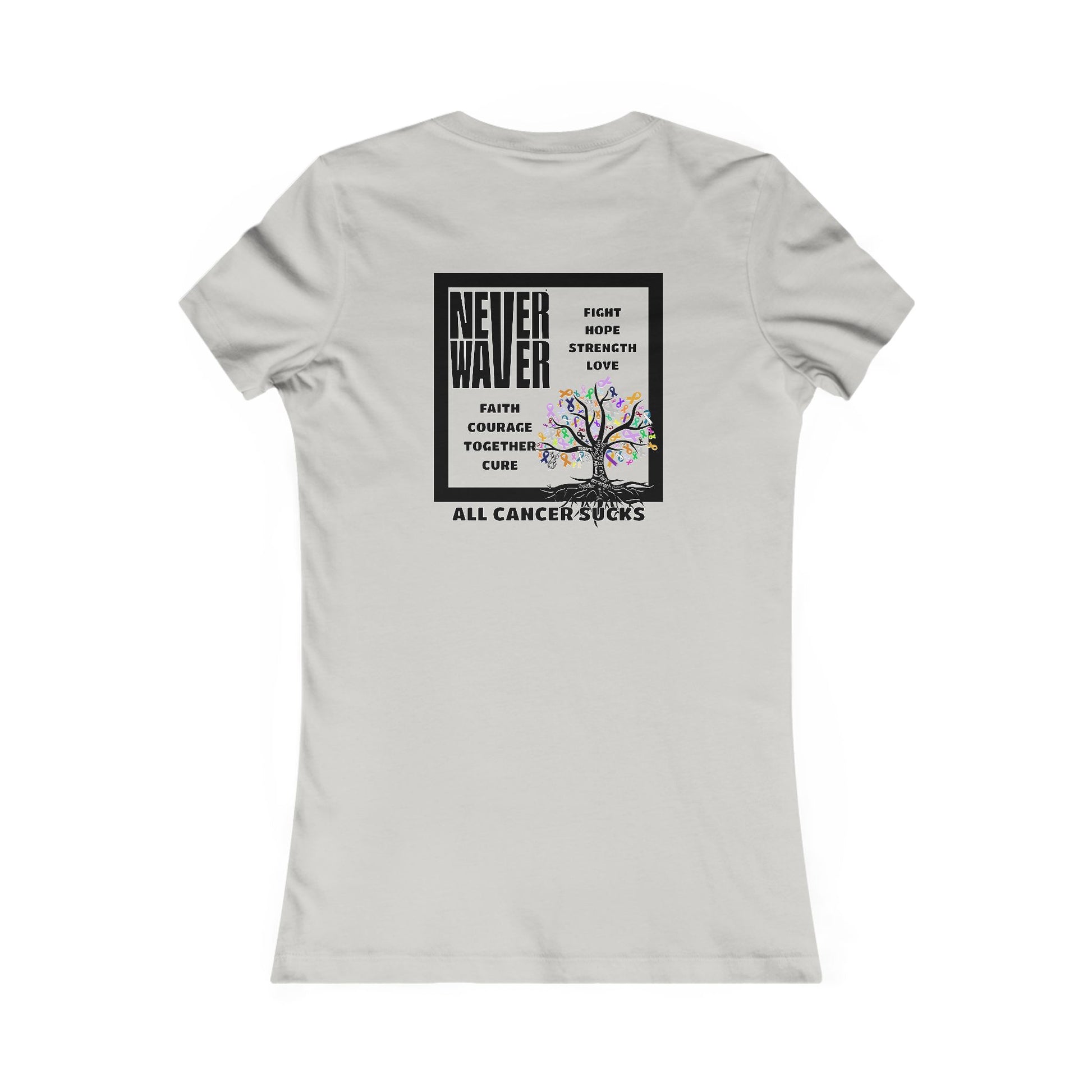 Never Waver Tree of Cancer RibbonsWomen's Favorite Tee - Never Waver