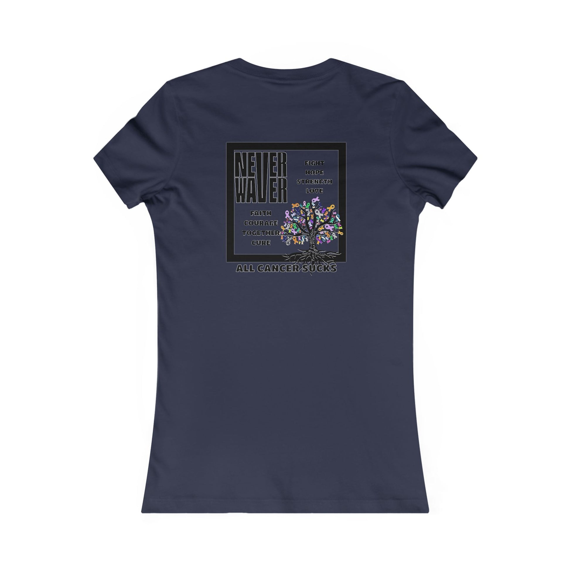 Never Waver Tree of Cancer RibbonsWomen's Favorite Tee - Never Waver