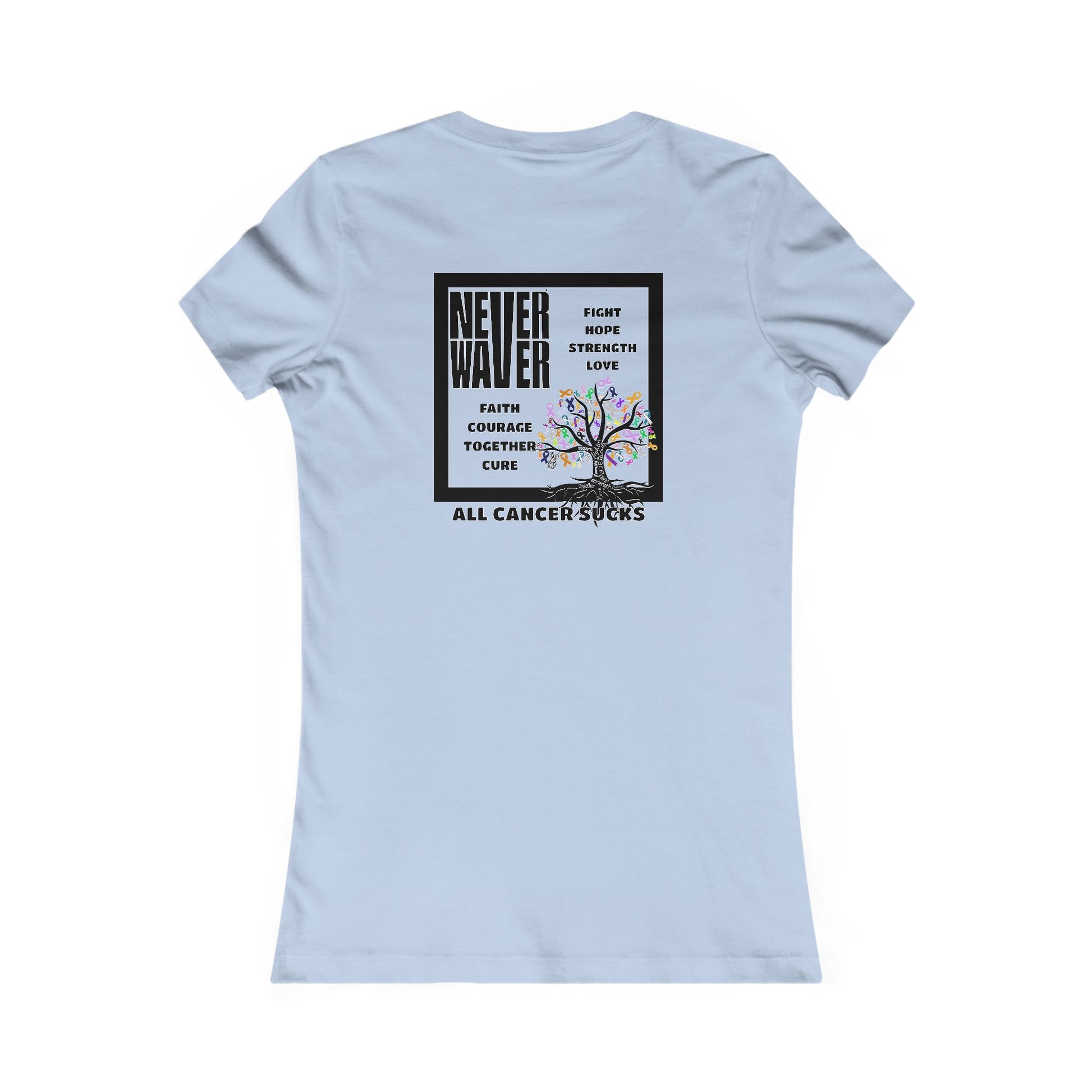 Never Waver Tree of Cancer RibbonsWomen's Favorite Tee - Never Waver