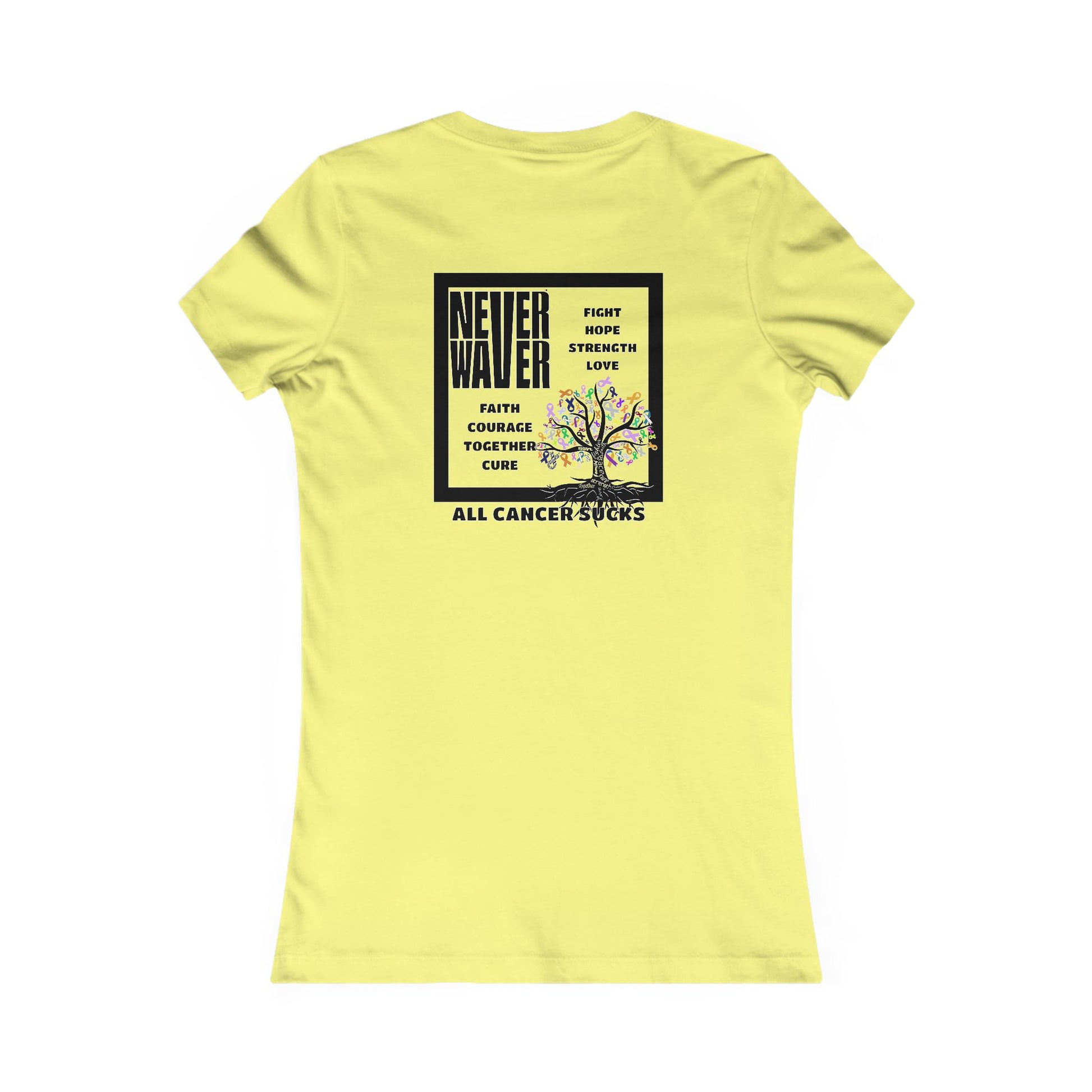 Never Waver Tree of Cancer RibbonsWomen's Favorite Tee - Never Waver