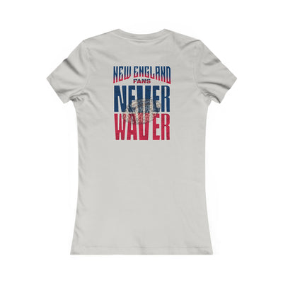 New England Fans Never Waver W-Leopard Football Women's Favorite Tee - Never Waver