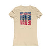 New England Fans Never Waver W-Leopard Football Women's Favorite Tee - Never Waver
