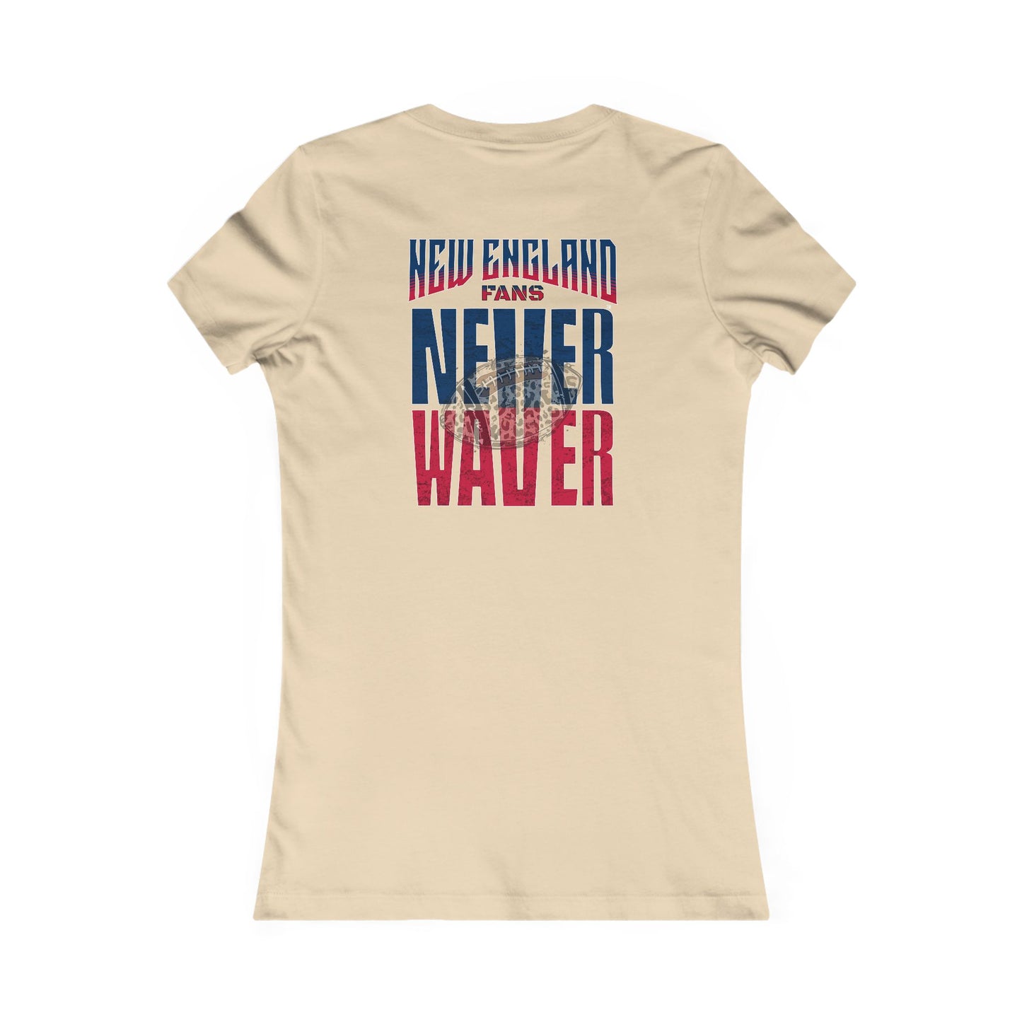 New England Fans Never Waver W-Leopard Football Women's Favorite Tee - Never Waver