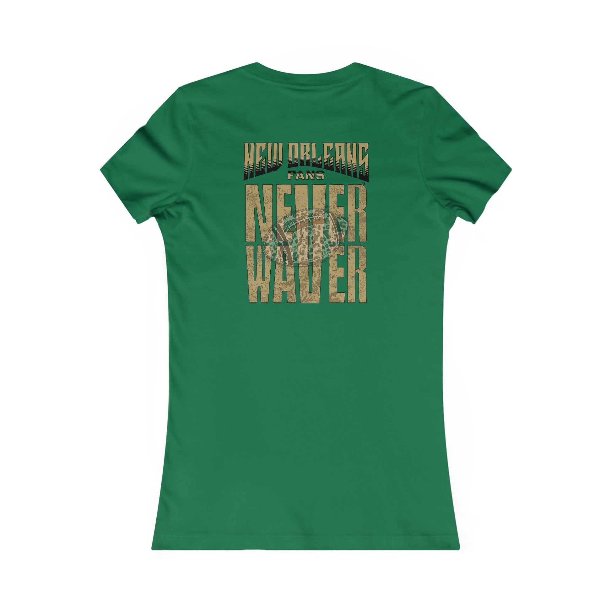 New Orleans Fans Never Waver W-Leopard Football Women's Favorite Tee - Never Waver