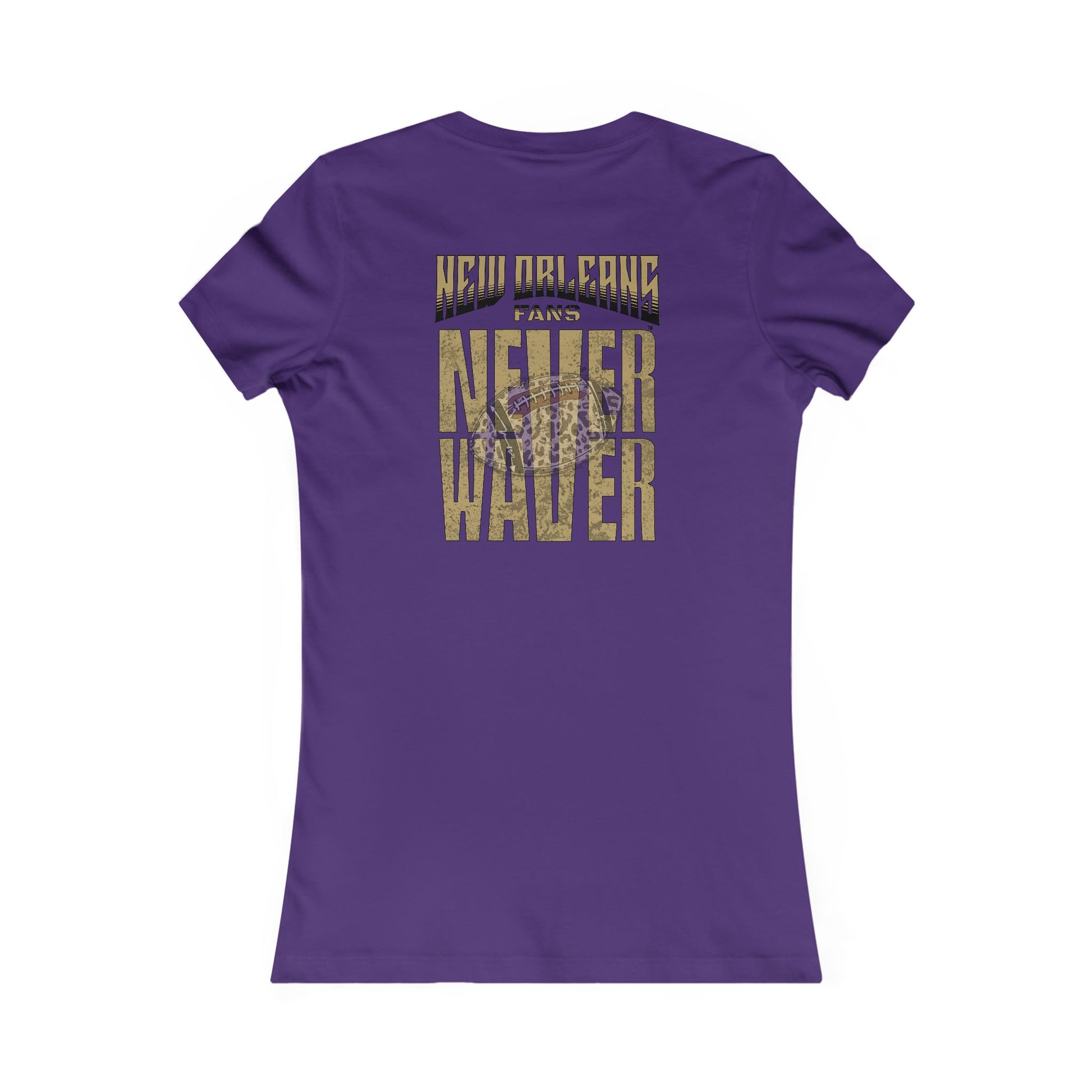New Orleans Fans Never Waver W-Leopard Football Women's Favorite Tee - Never Waver