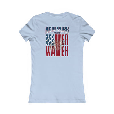 New York Fans Never Waver W-Leopard Football Women's Favorite Tee - Never Waver