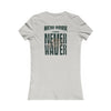 New York Fans Never Waver W-Leopard Football Women's Favorite Tee - Never Waver
