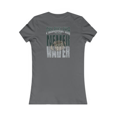 Philadelphia Fans Never Waver W-Leopard Football Women's Favorite Tee - Never Waver