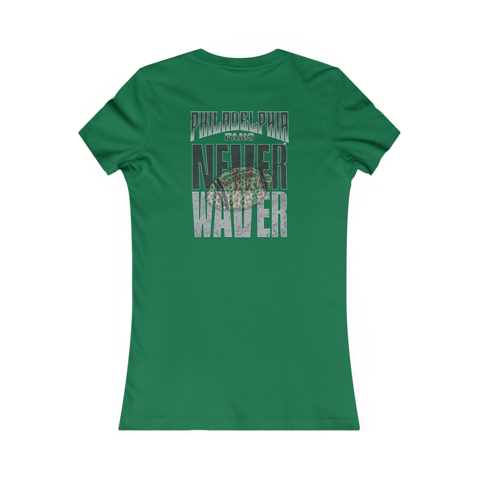 Philadelphia Fans Never Waver W-Leopard Football Women's Favorite Tee - Never Waver