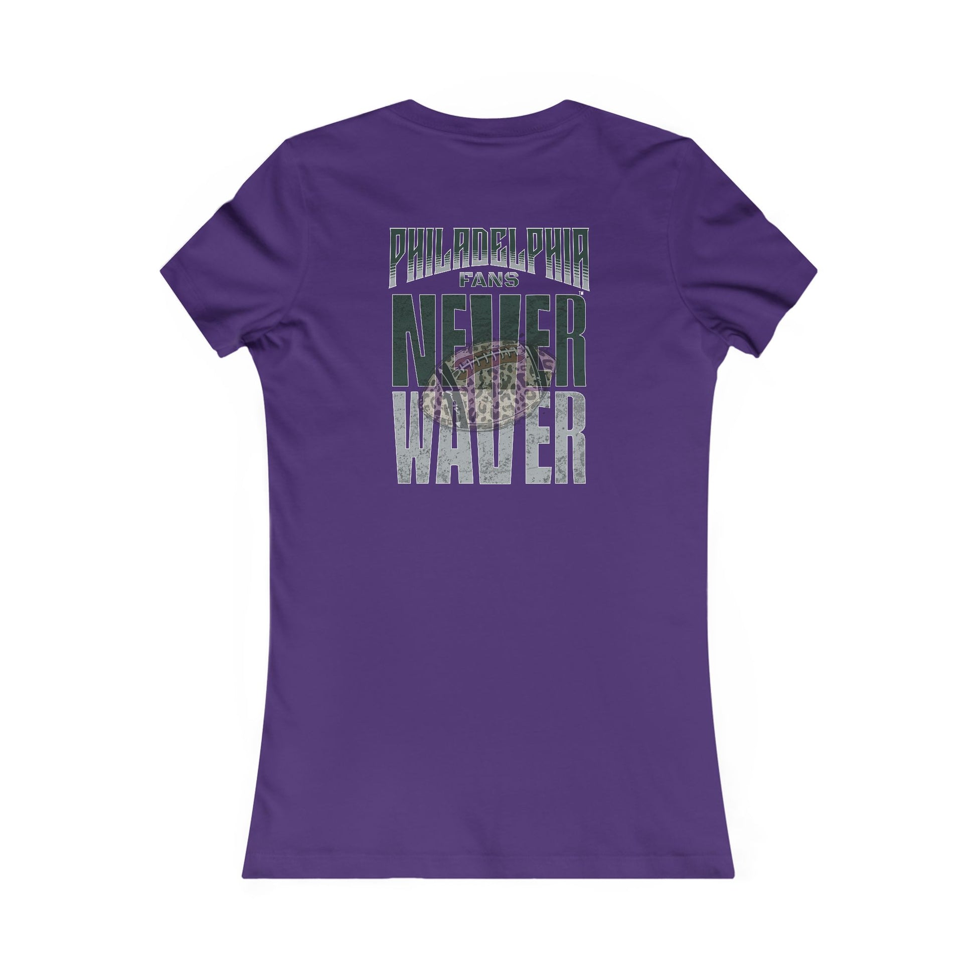 Philadelphia Fans Never Waver W-Leopard Football Women's Favorite Tee - Never Waver