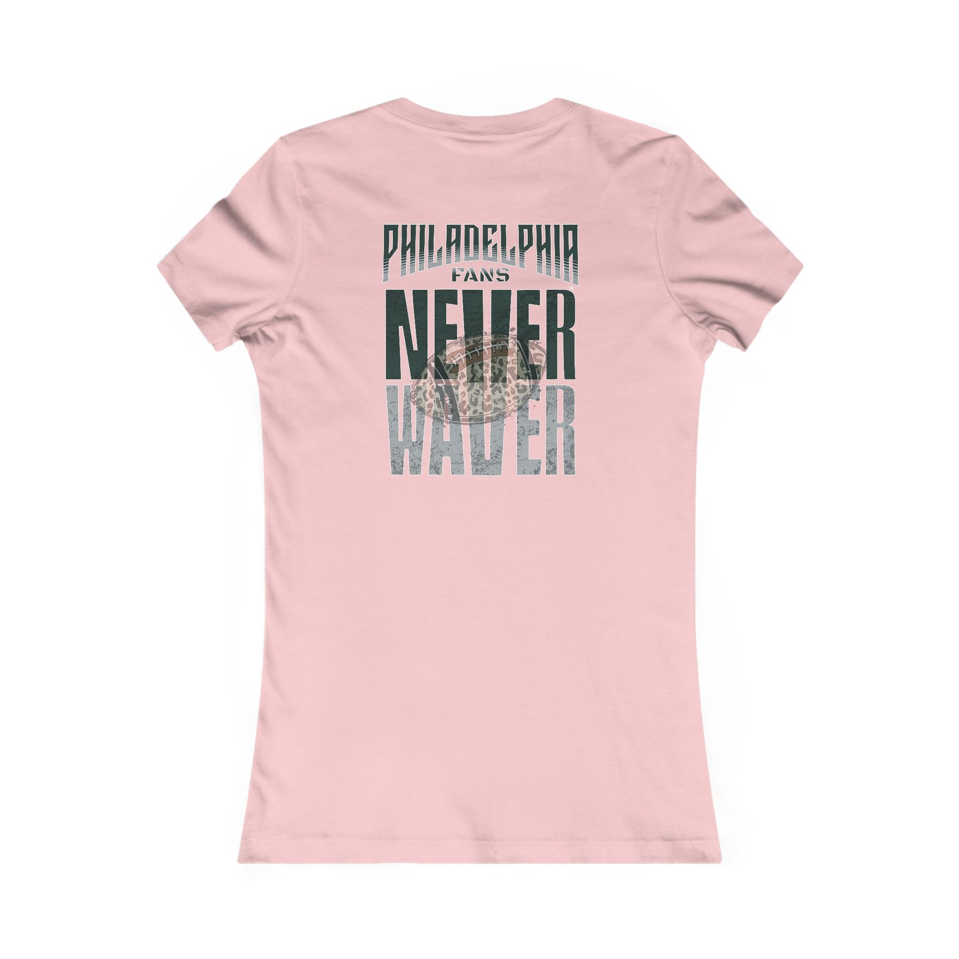 Philadelphia Fans Never Waver W-Leopard Football Women's Favorite Tee - Never Waver