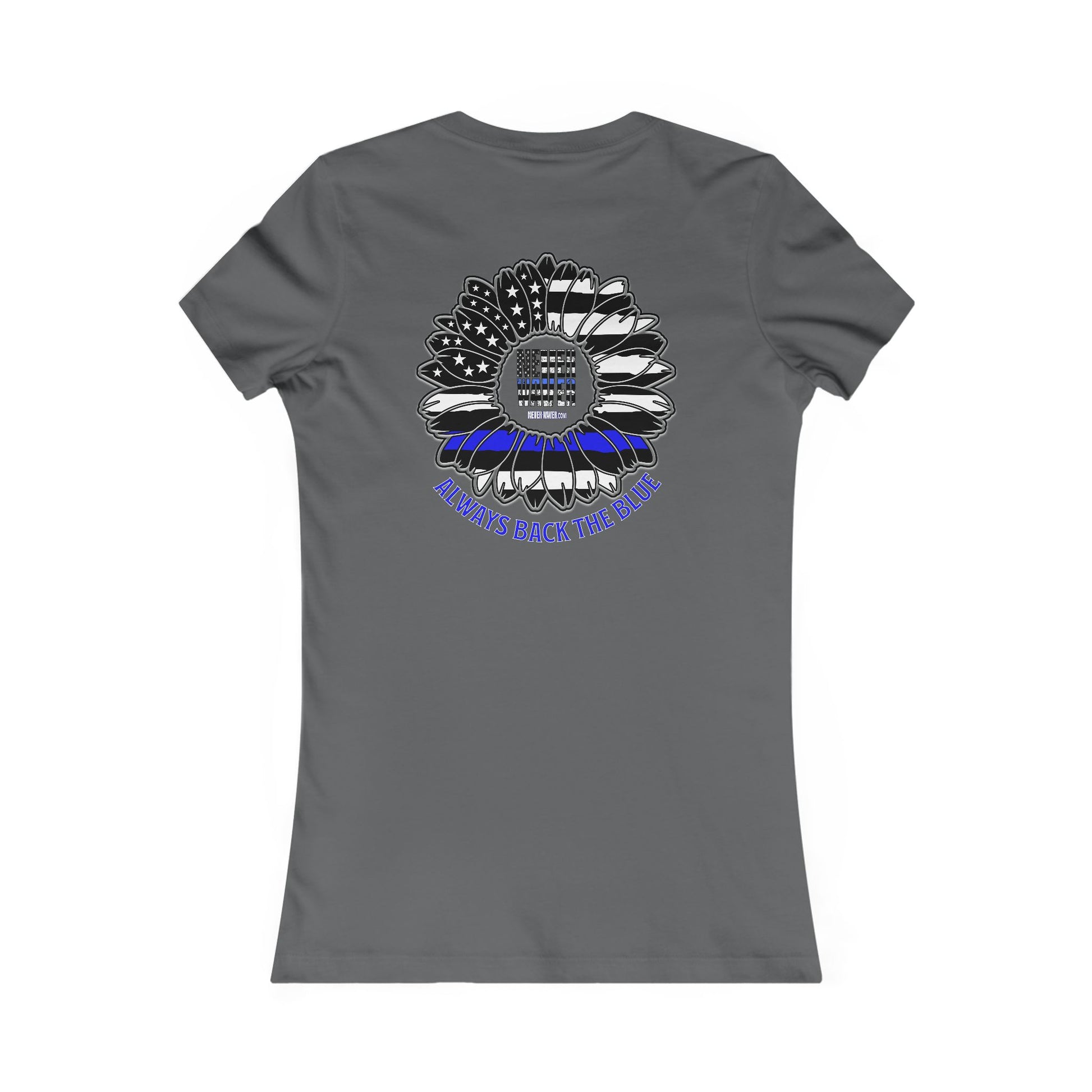 True Americans Never Waver They Always Back The Blue  Women's Favorite Tee - Never Waver