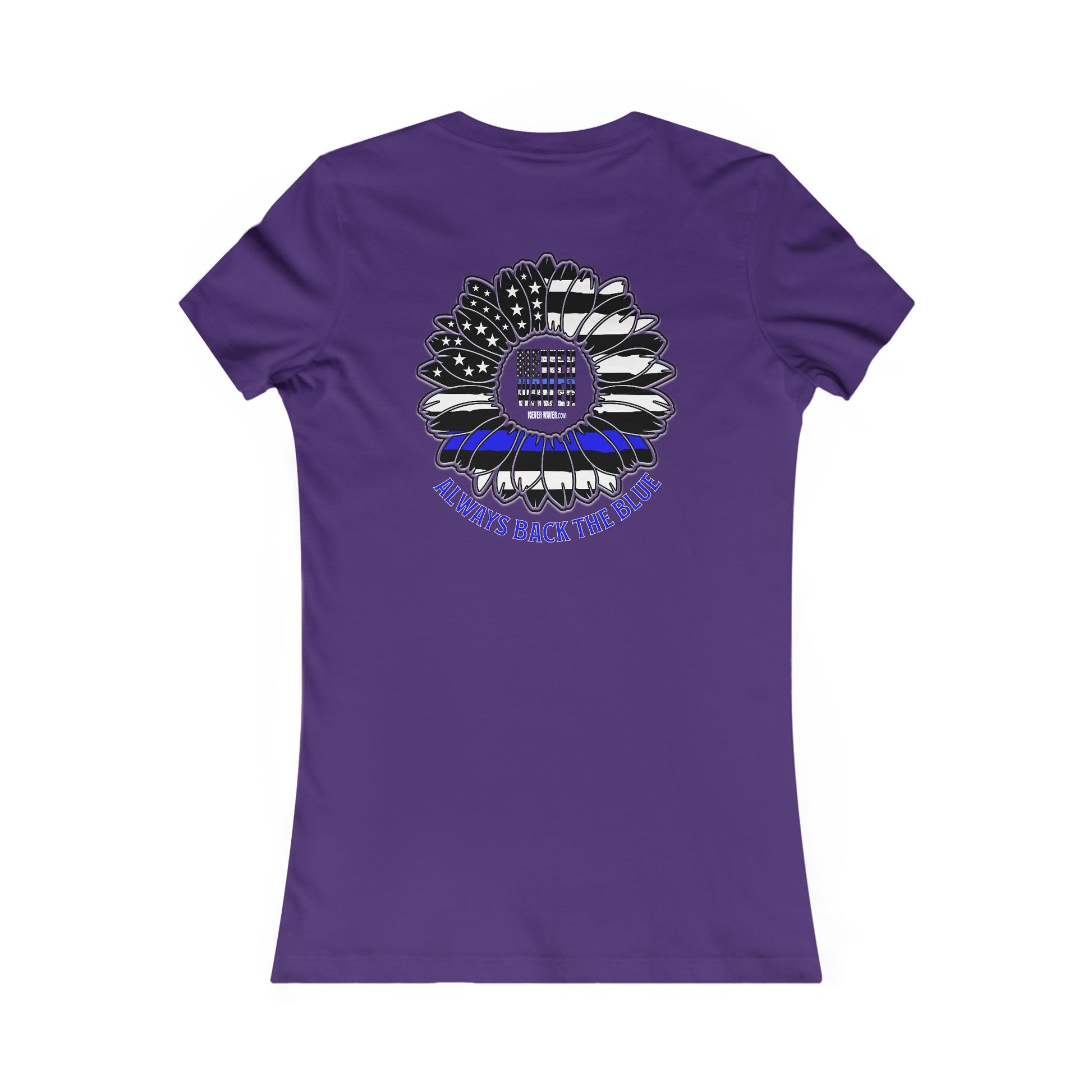 True Americans Never Waver They Always Back The Blue  Women's Favorite Tee - Never Waver