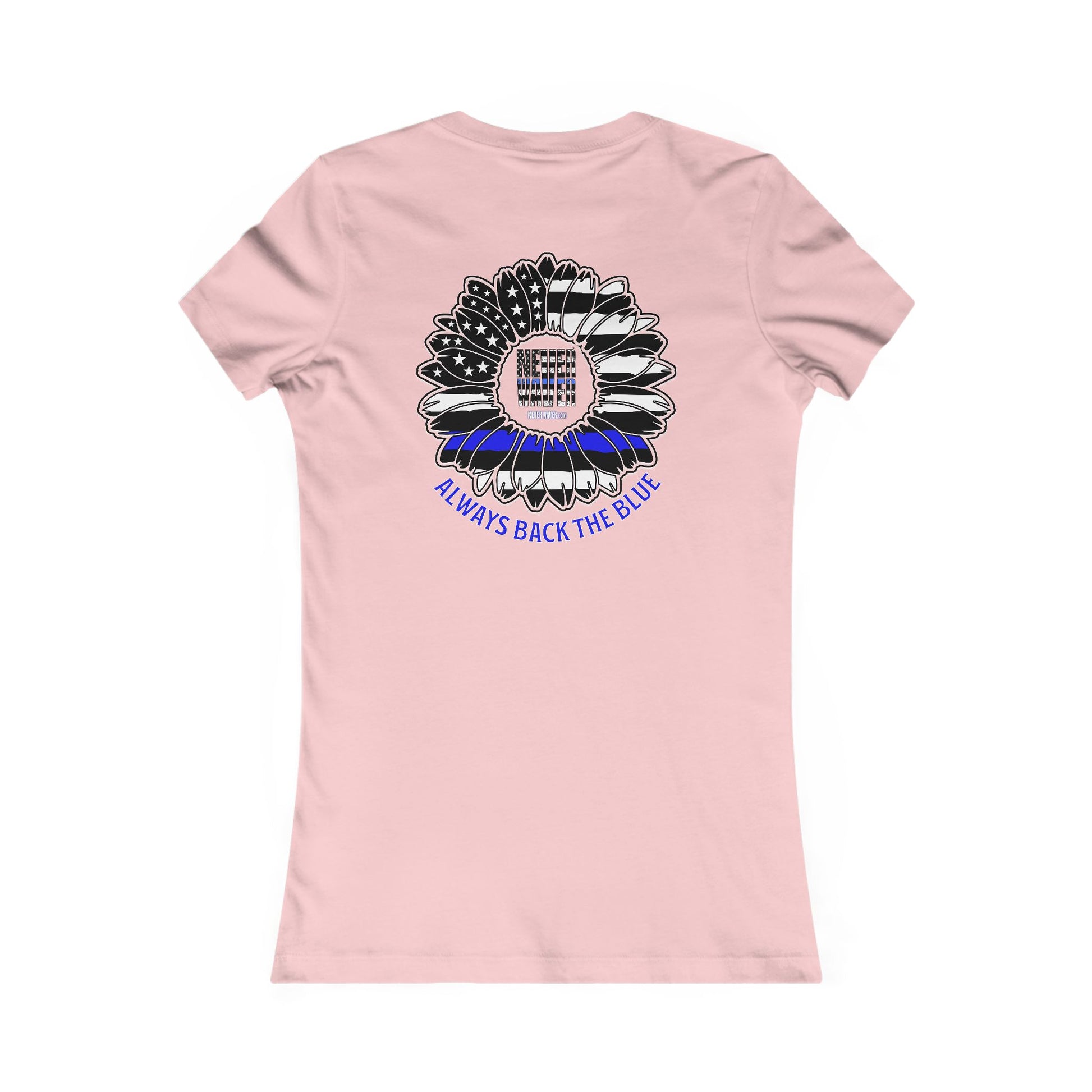 True Americans Never Waver They Always Back The Blue  Women's Favorite Tee - Never Waver