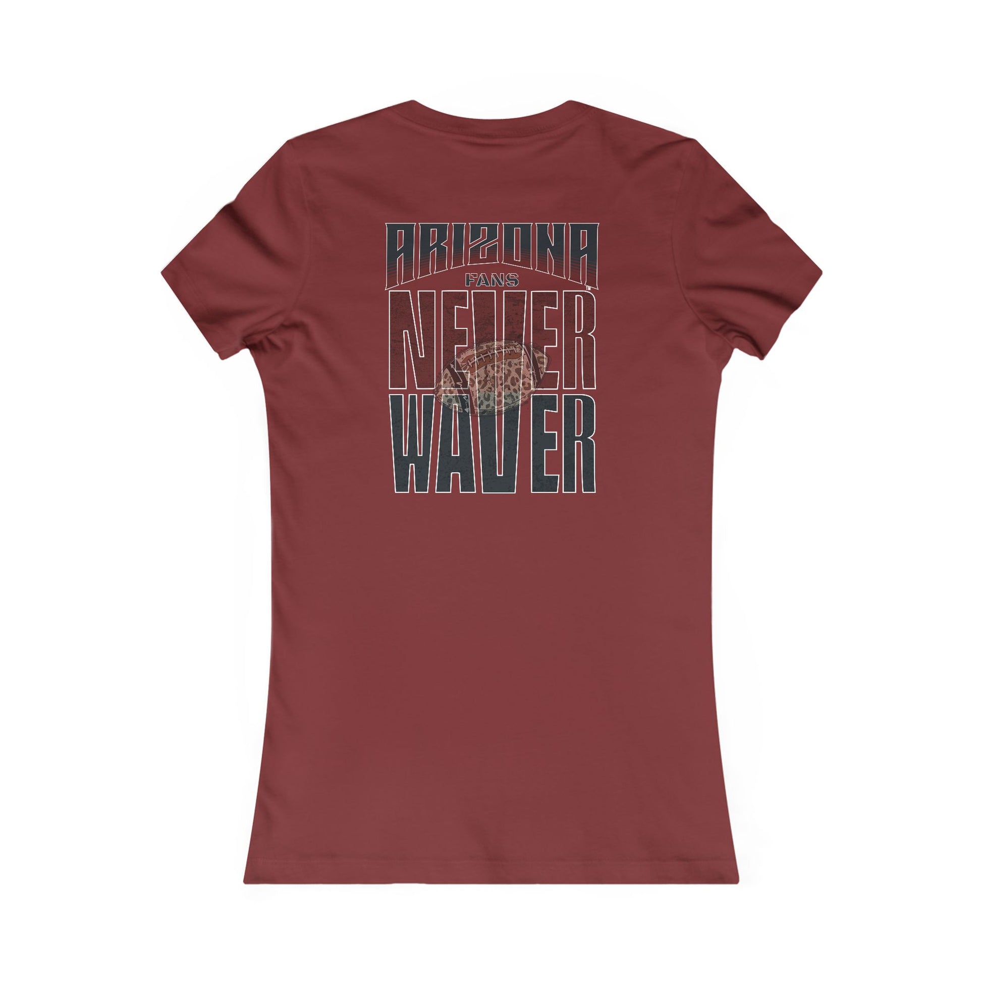 Arizona Fans Never Waver W-Leopard Football Women's Favorite Tee - Never Waver