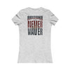 Arizona Fans Never Waver W-Leopard Football Women's Favorite Tee - Never Waver