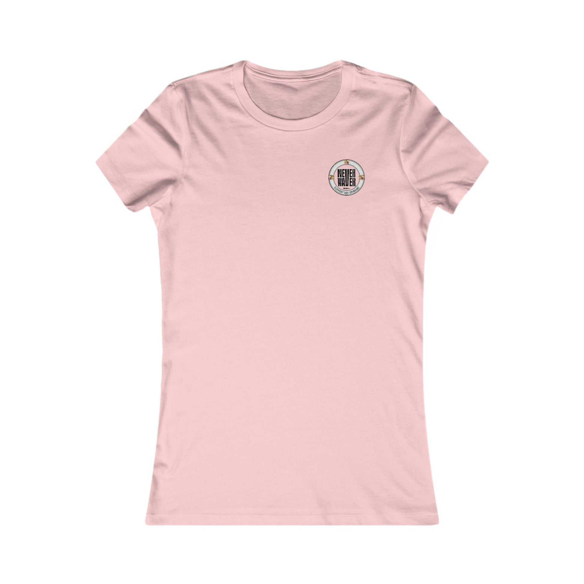 Support Day Drinking Never Waver Women's Favorite Tee - Never Waver