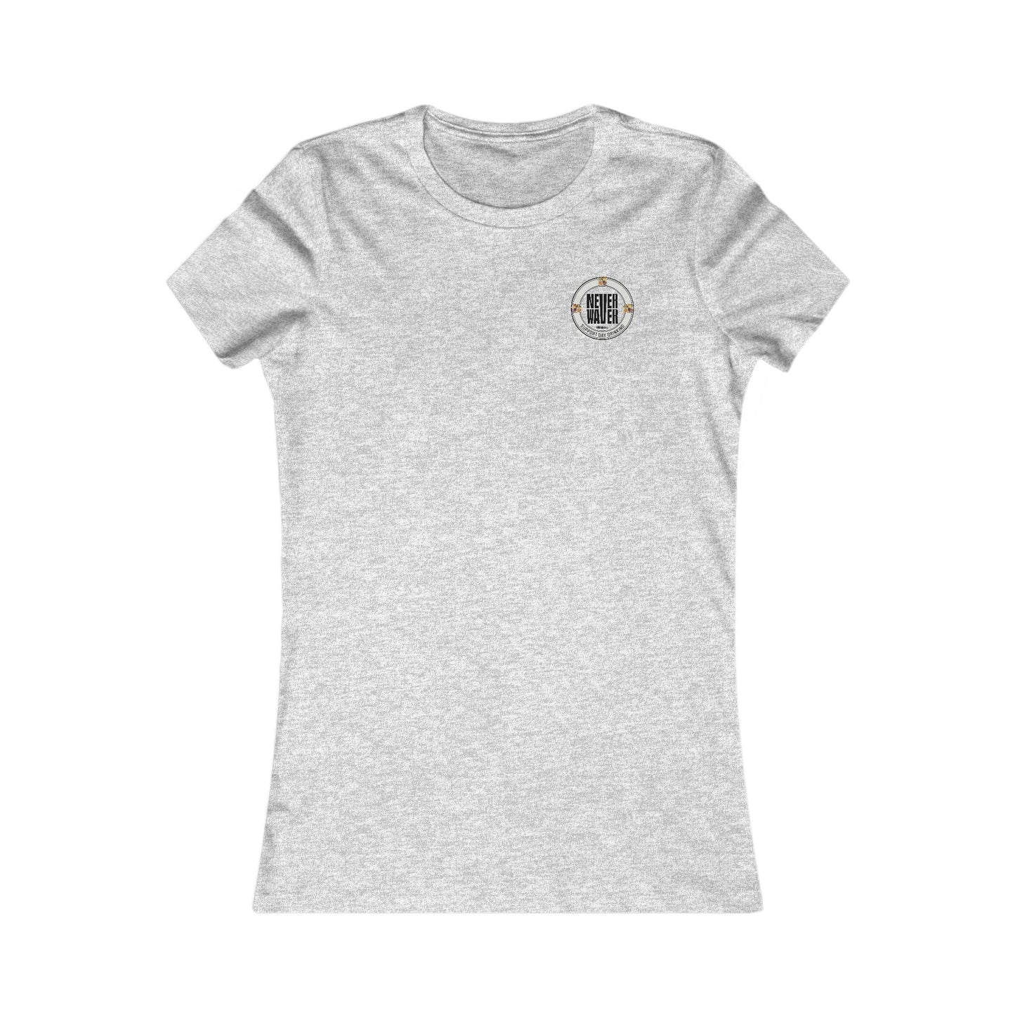 Support Day Drinking Never Waver Women's Favorite Tee - Never Waver