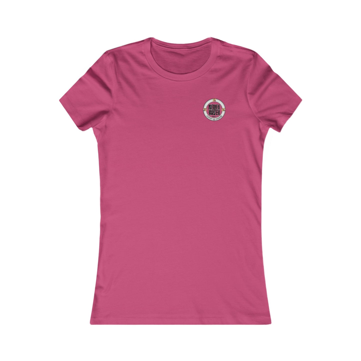 Support Day Drinking Never Waver Women's Favorite Tee - Never Waver