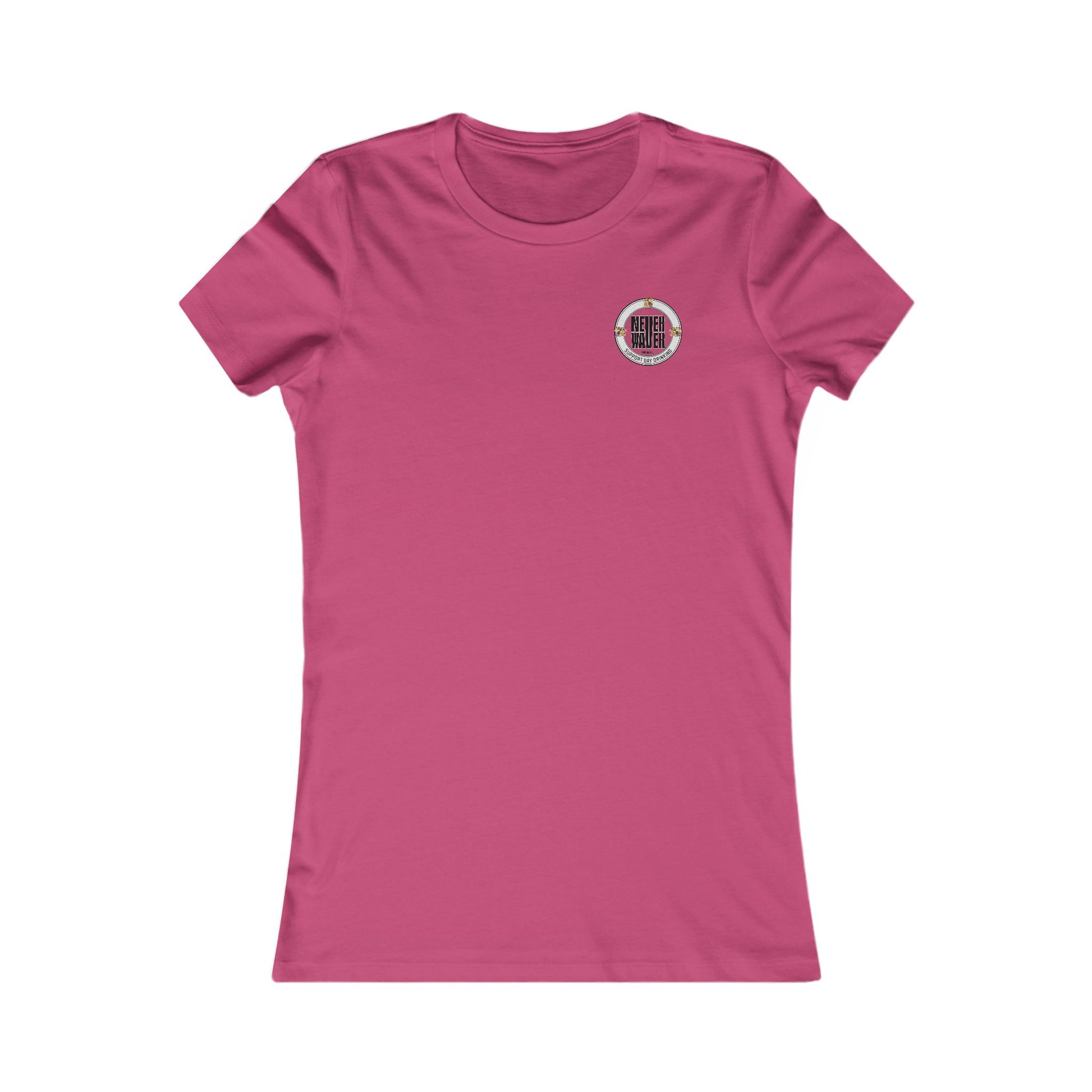 Support Day Drinking Never Waver Women's Favorite Tee - Never Waver