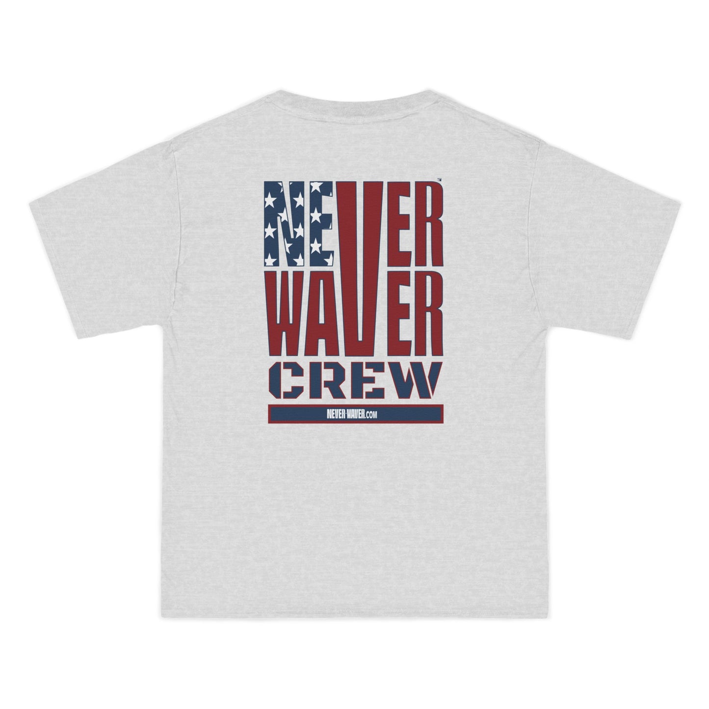 Never Waver Crew Beefy-T®  Short-Sleeve T-Shirt - Never Waver