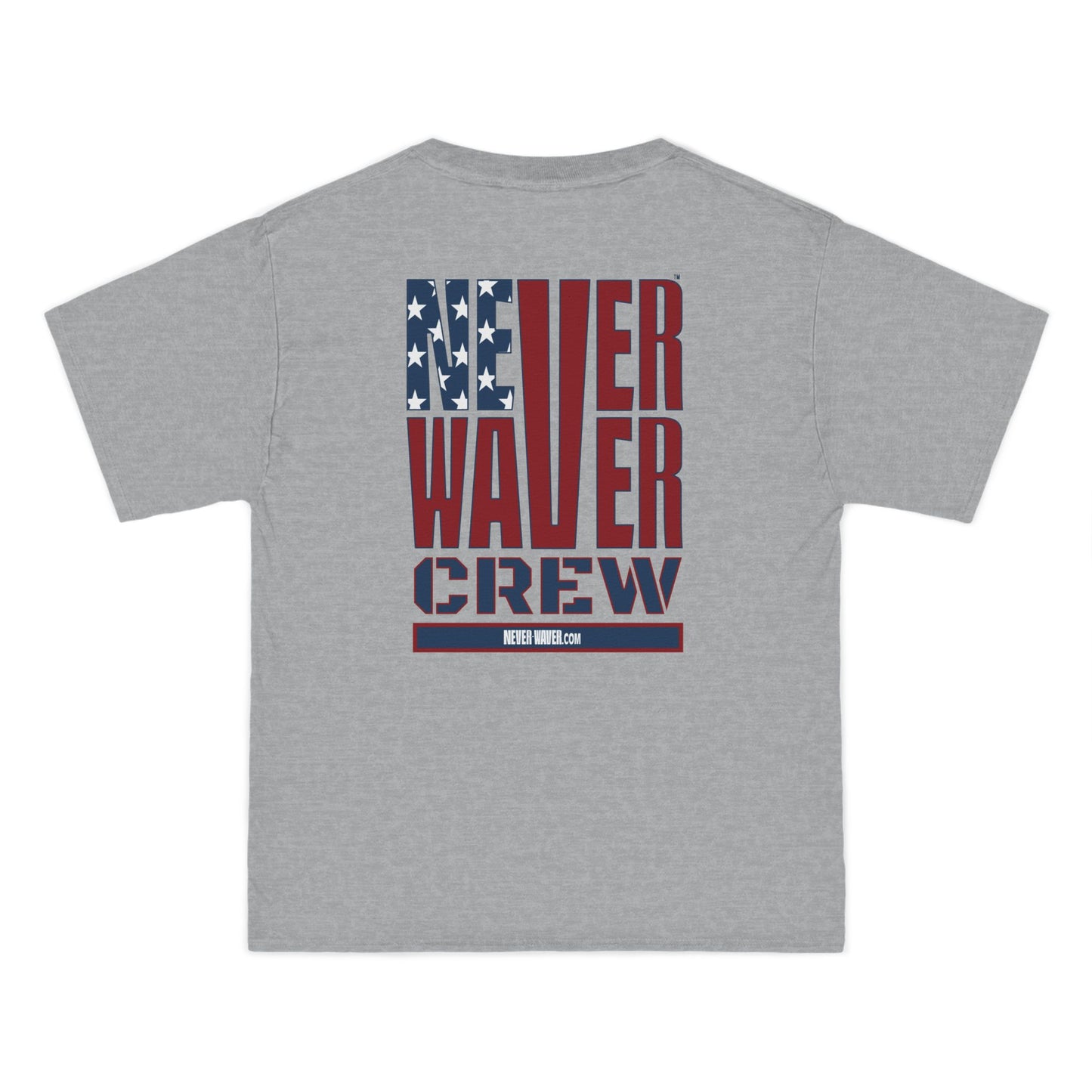 Never Waver Crew Beefy-T®  Short-Sleeve T-Shirt - Never Waver