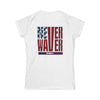 Never Waver Women's Softstyle Tee - Never Waver