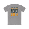 Green Bay Fans  Never Waver Unisex Cotton Crew Tee - Never Waver