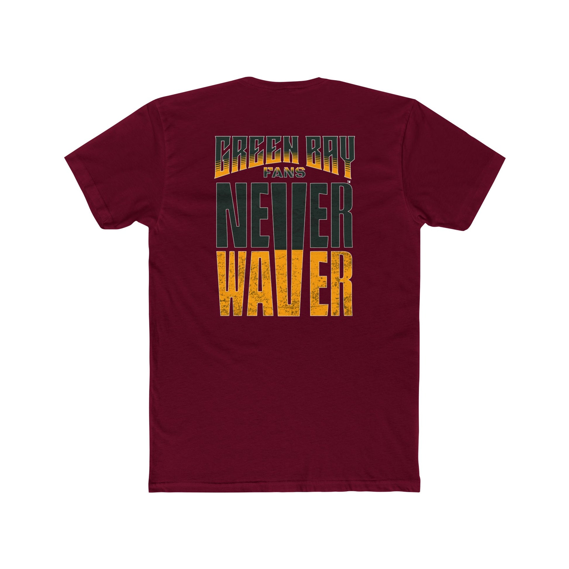 Green Bay Fans  Never Waver Unisex Cotton Crew Tee - Never Waver