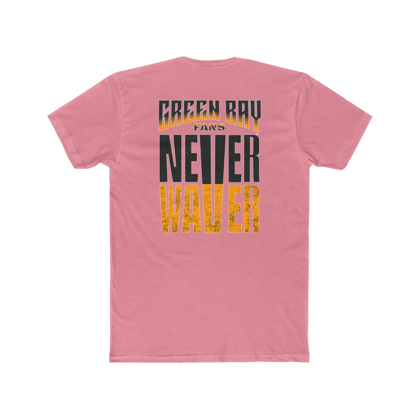 Green Bay Fans  Never Waver Unisex Cotton Crew Tee - Never Waver