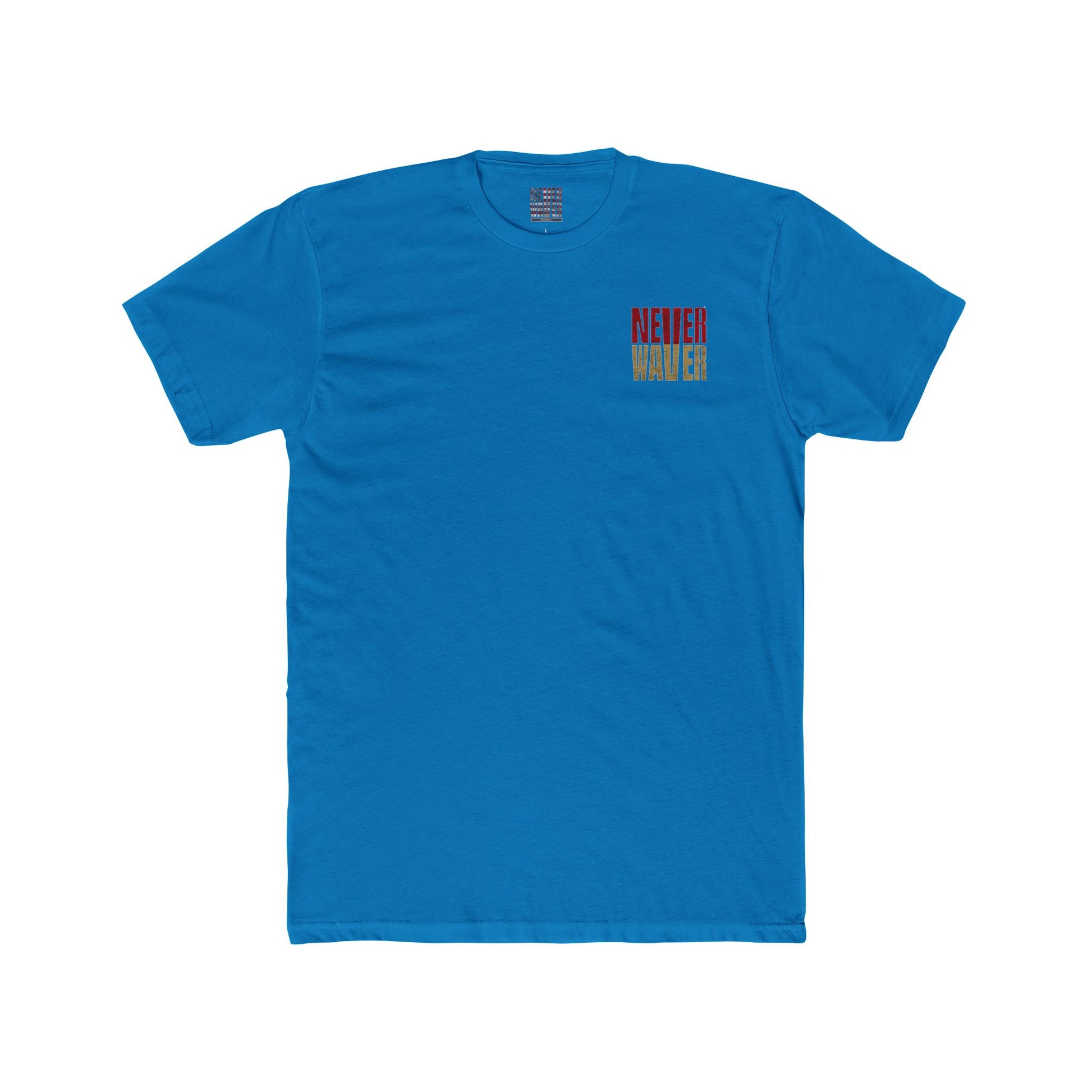 San Francisco Fans Never Waver Unisex Cotton Crew Tee - Never Waver