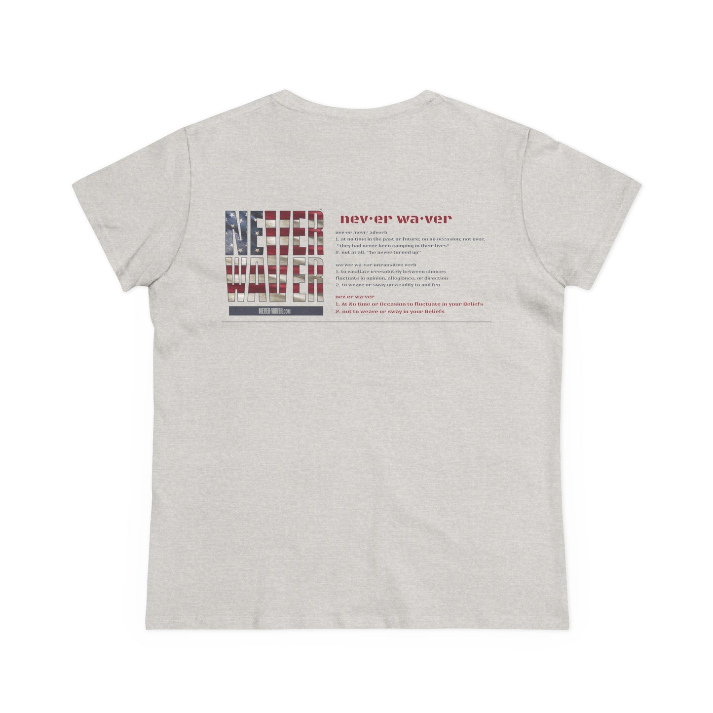 Never Waver Definition Women's Midweight Cotton Tee - Never Waver