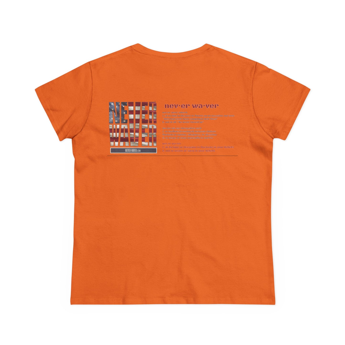 Never Waver Definition Women's Midweight Cotton Tee - Never Waver