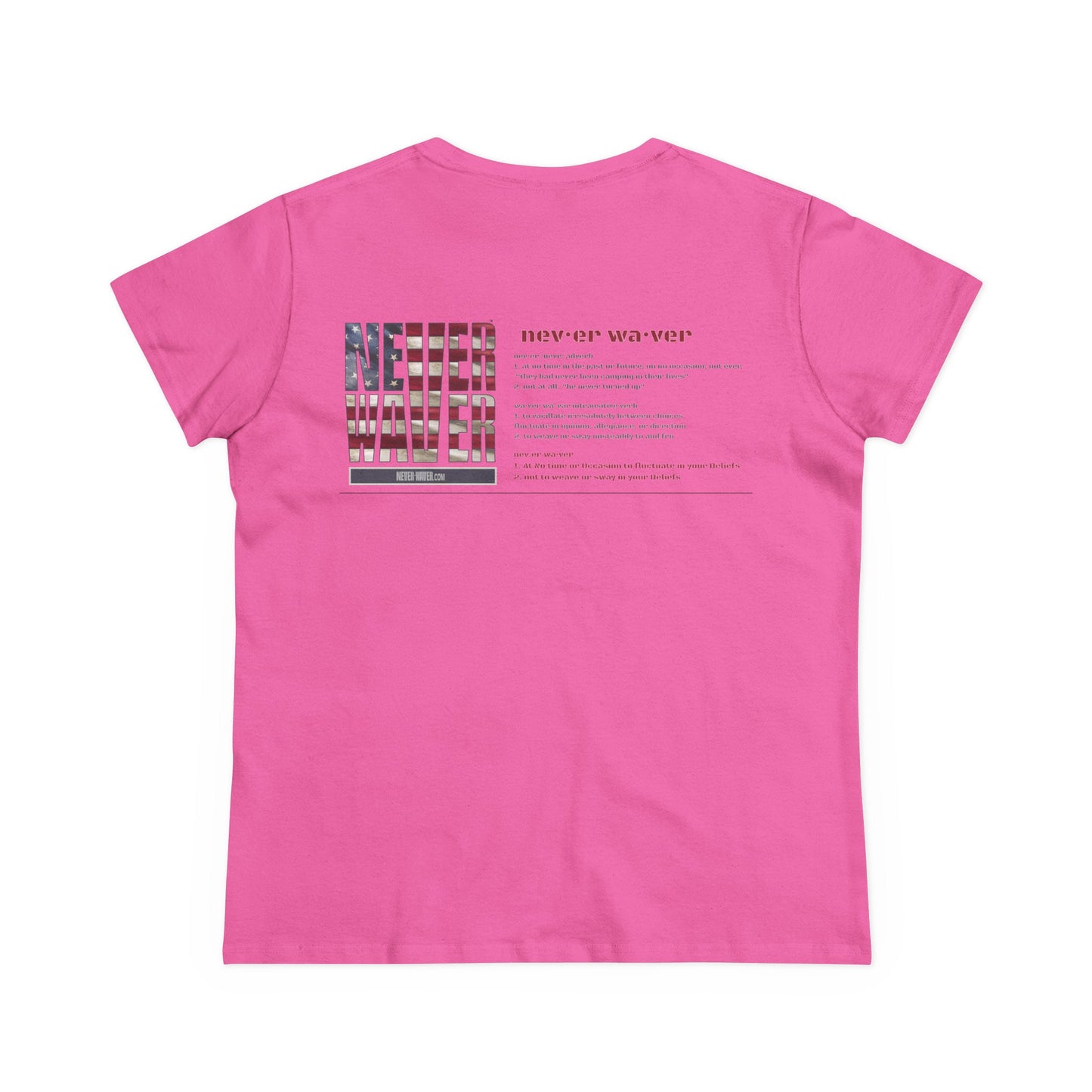 Never Waver Definition Women's Midweight Cotton Tee - Never Waver
