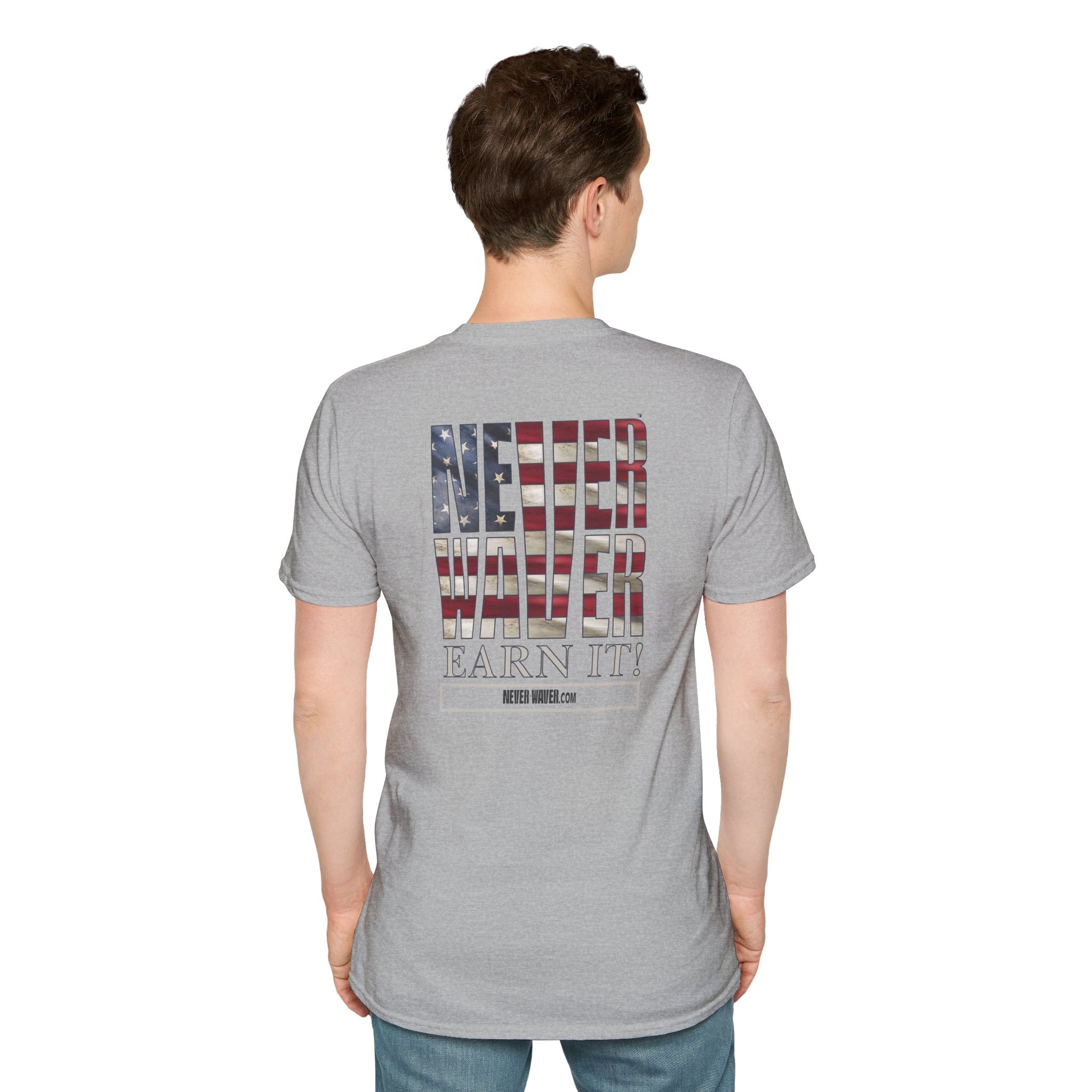Never Waver  Earn It Unisex Softstyle T-Shirt - Never Waver