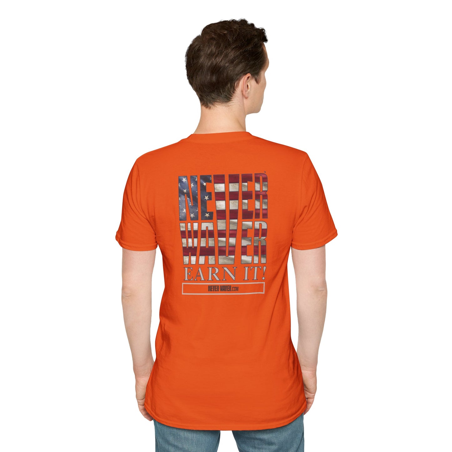 Never Waver  Earn It Unisex Softstyle T-Shirt - Never Waver