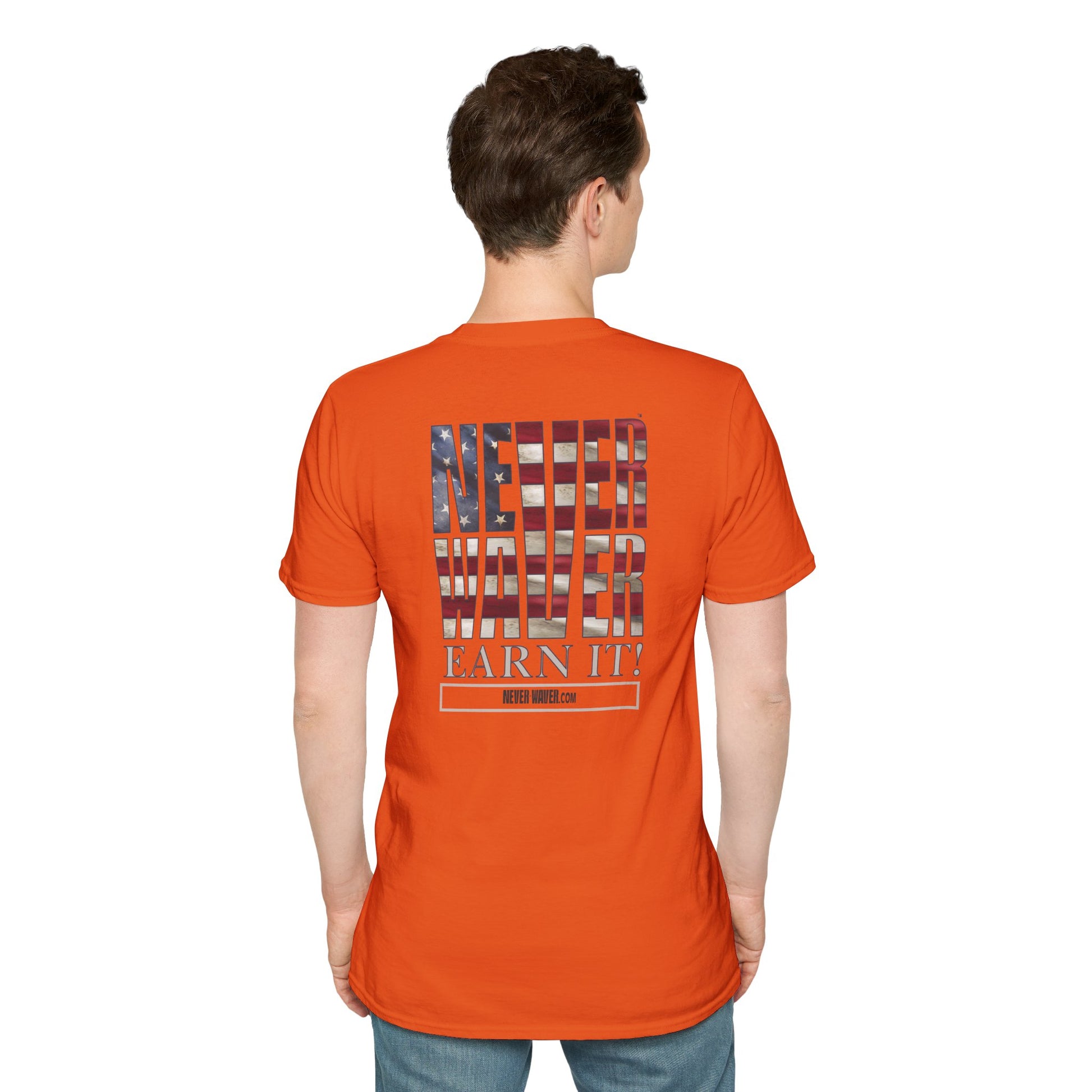 Never Waver  Earn It Unisex Softstyle T-Shirt - Never Waver