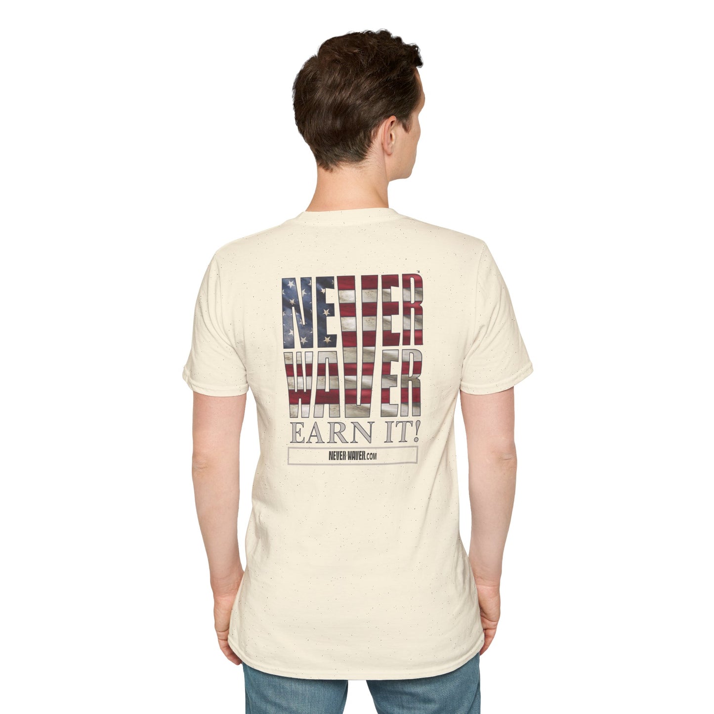 Never Waver  Earn It Unisex Softstyle T-Shirt - Never Waver