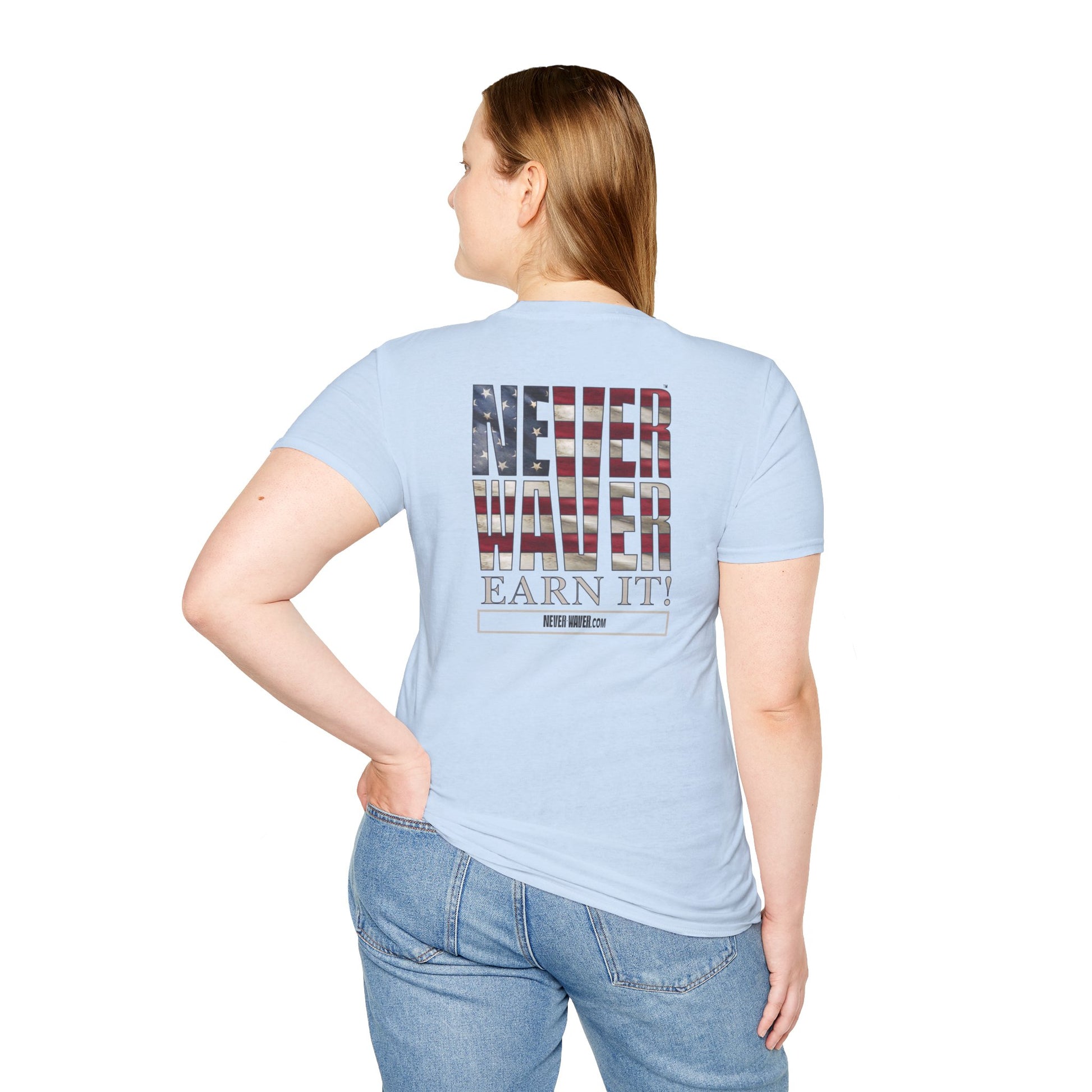 Never Waver  Earn It Unisex Softstyle T-Shirt - Never Waver