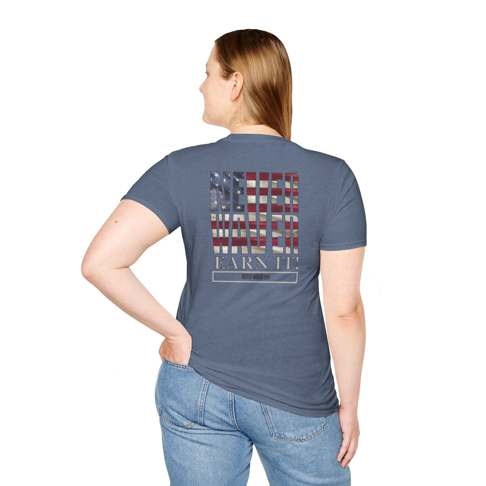 Never Waver  Earn It Unisex Softstyle T-Shirt - Never Waver