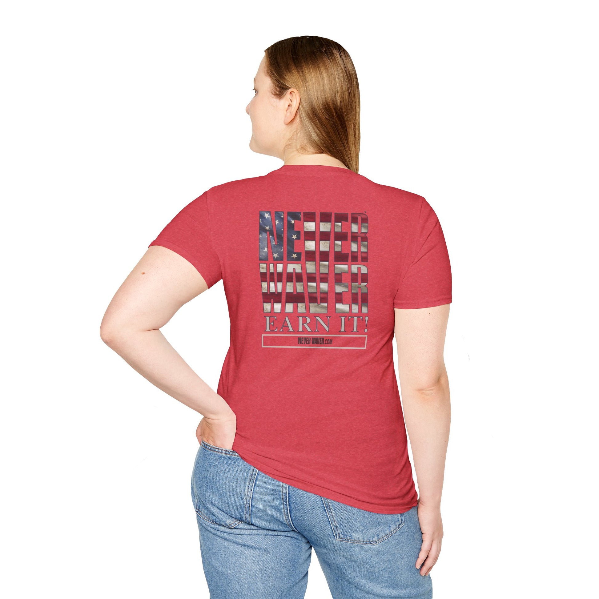 Never Waver  Earn It Unisex Softstyle T-Shirt - Never Waver