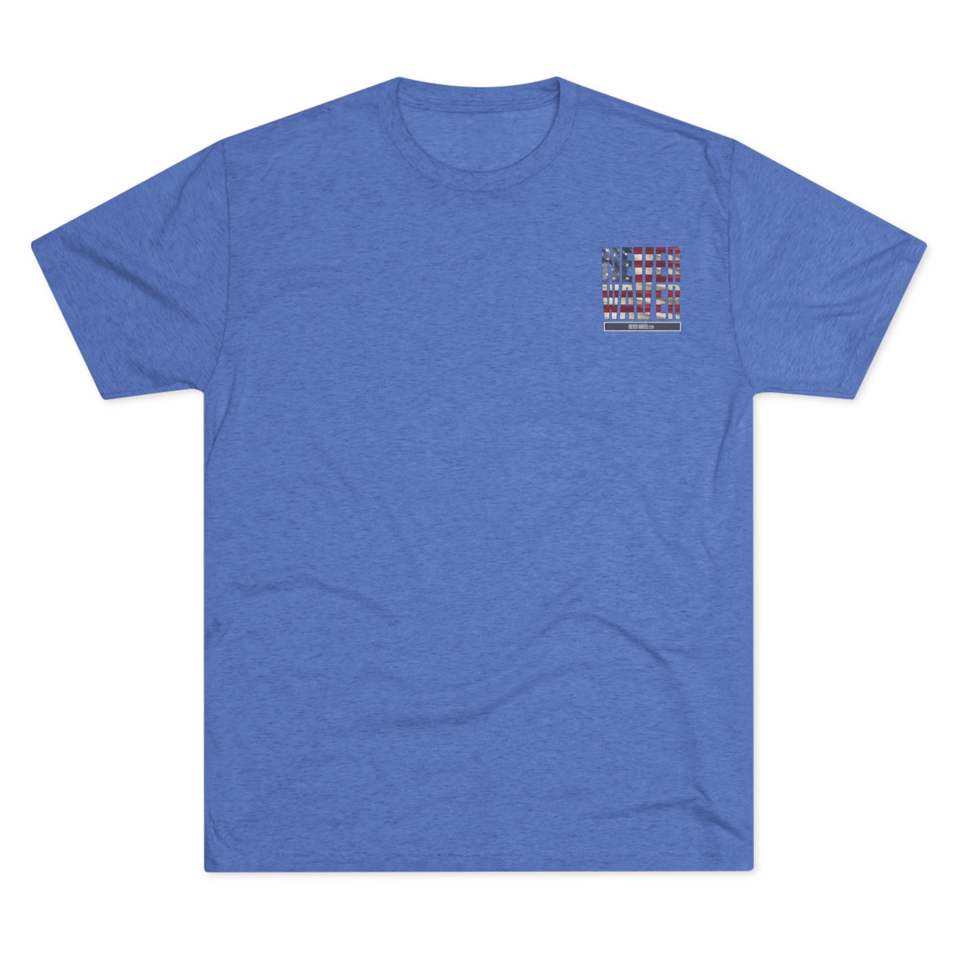 Respect Is Earned Never Waver It's Not Given Unisex Tri-Blend Crew Tee - Never Waver