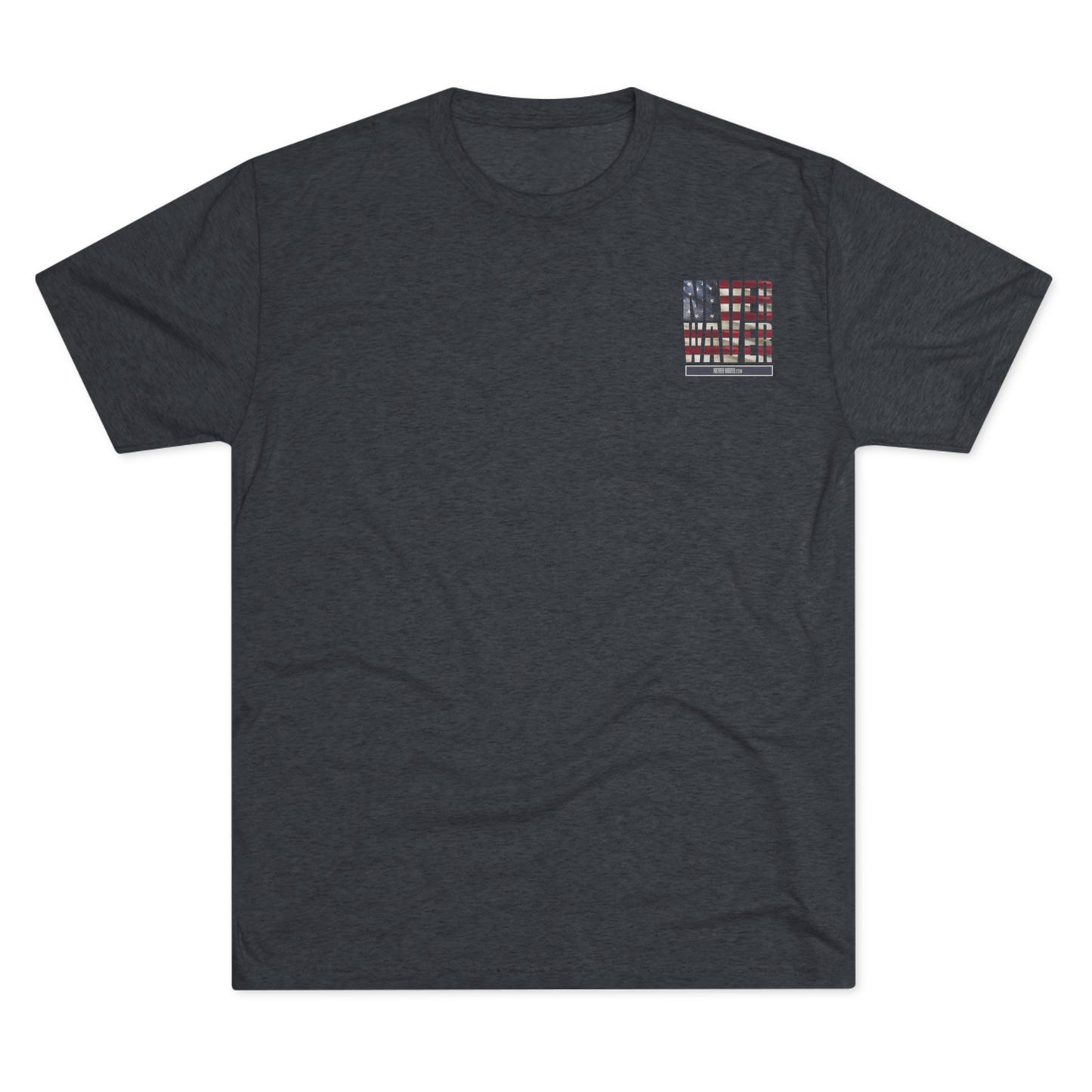 Respect Is Earned Never Waver It's Not Given Unisex Tri-Blend Crew Tee - Never Waver