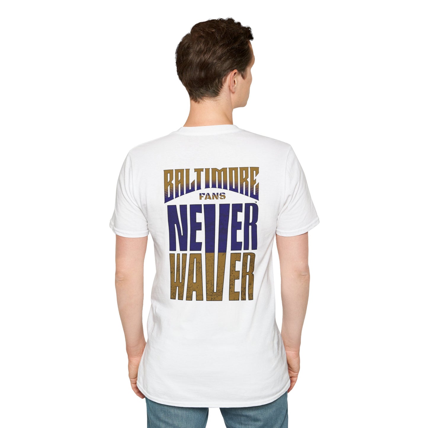 Baltimore Fans Never Waver Unisex Softstyle T-Shirt - Never Waver