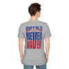 Buffalo Fans Never Waver Unisex Softstyle T-Shirt - Never Waver