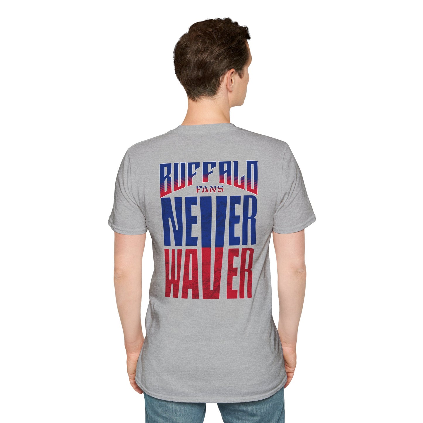Buffalo Fans Never Waver Unisex Softstyle T-Shirt - Never Waver